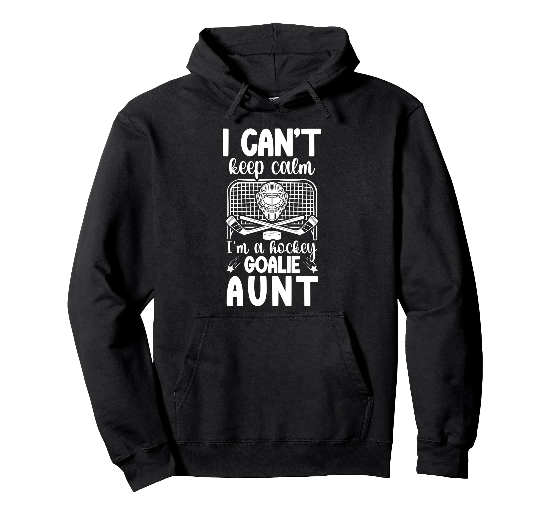 Im Hockey Goalie Aunt Ice Hockey Hoodie - Aesthetic Graphic for Adults