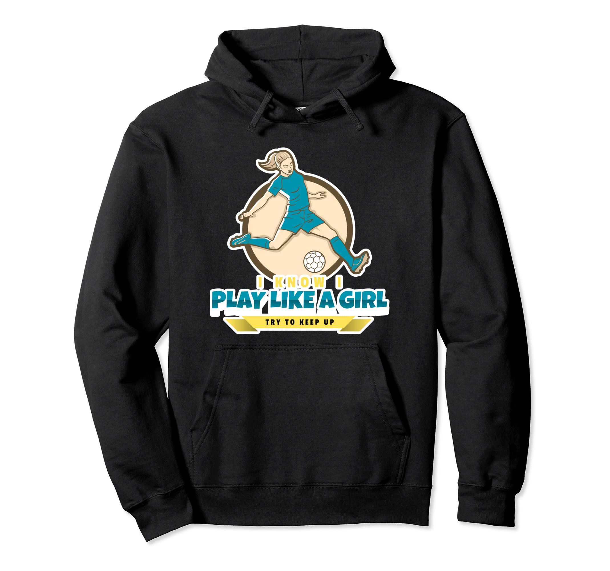 I Know I Play Like Try To Keep Up Funny Hoodie - Trendy Graphic Men Women