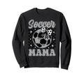 Soccer Mama Mom Mother Mommy Gift Sweatshirt - Streetwear Style Unisex