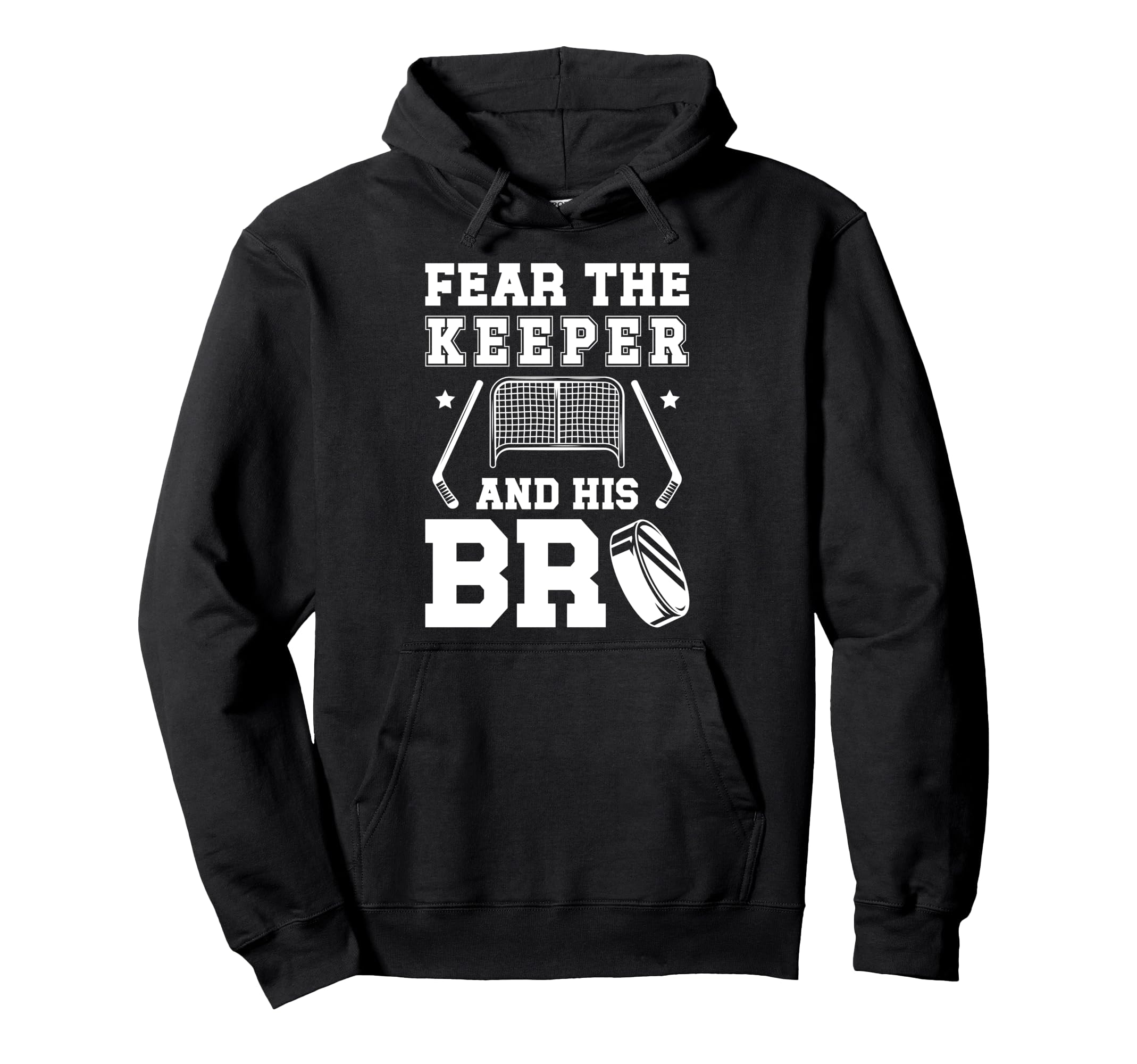 Funny Hockey Keeper Brother Hockey Hoodie - Fun Novelty Design for Adults