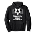 Keeper Great Grandma Funny Soccer Hoodie - Streetwear Style Men Women
