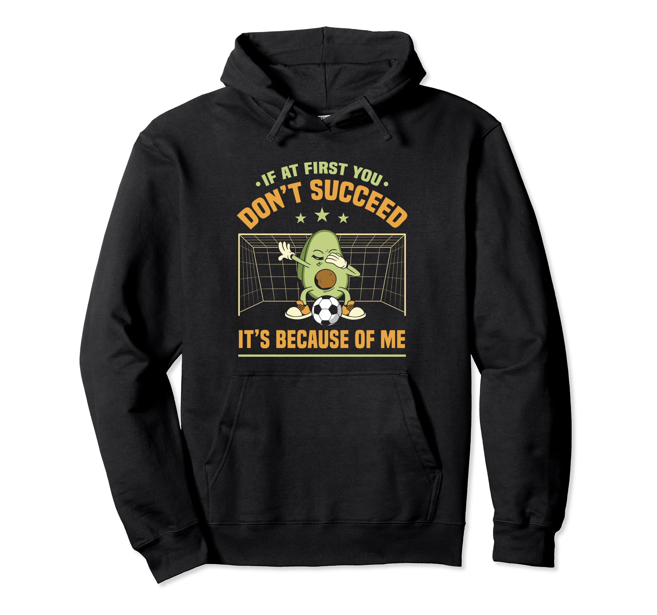Soccer Player Soccer Goalie If First Hoodie - Streetwear Style for Adults