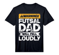 Mens Warning Will Yell Loudly Futsal T-Shirt - Aesthetic Graphic Unisex