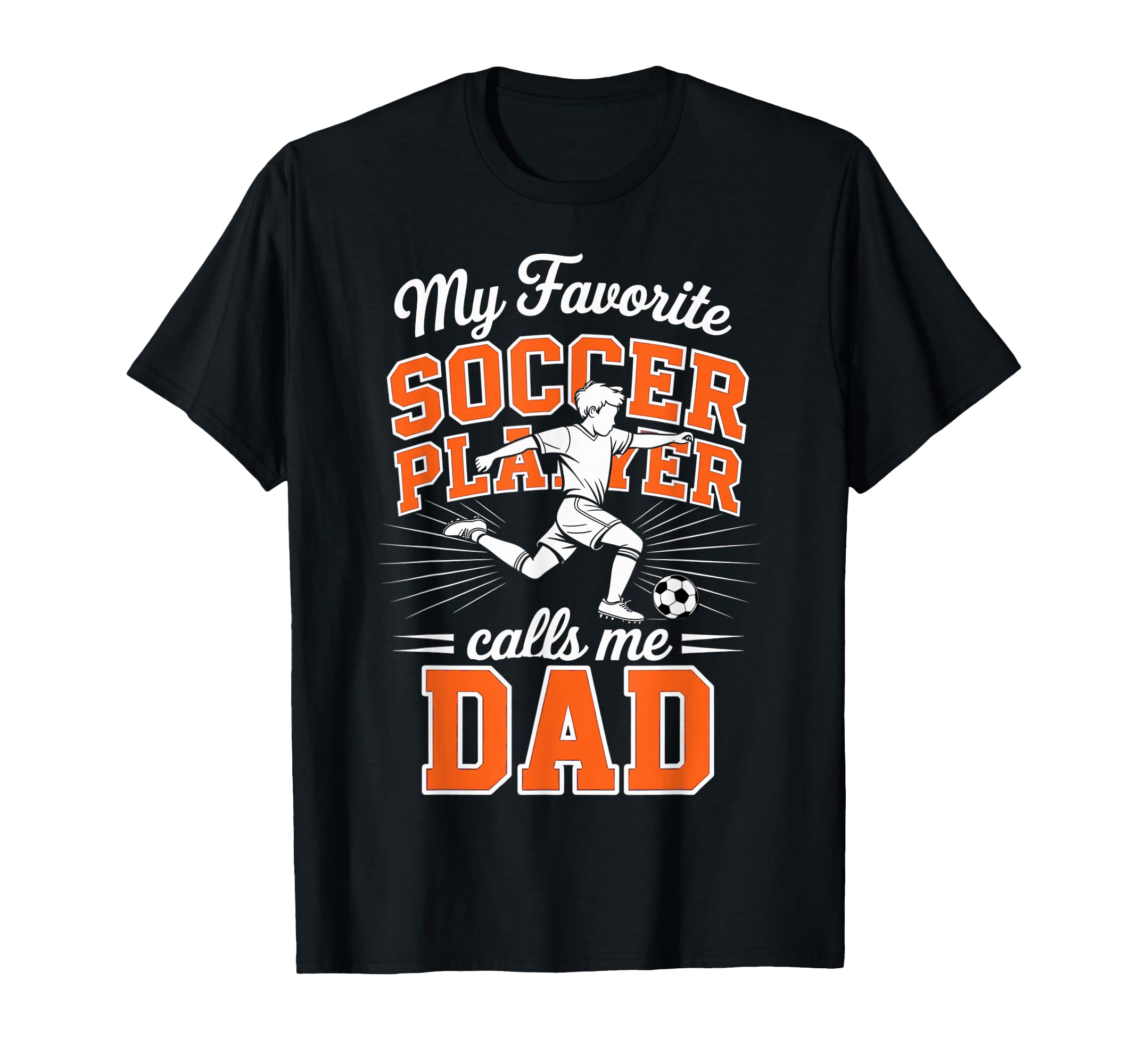 Soccer My Favorite Soccer Player T-Shirt - Minimalist Print for Adults