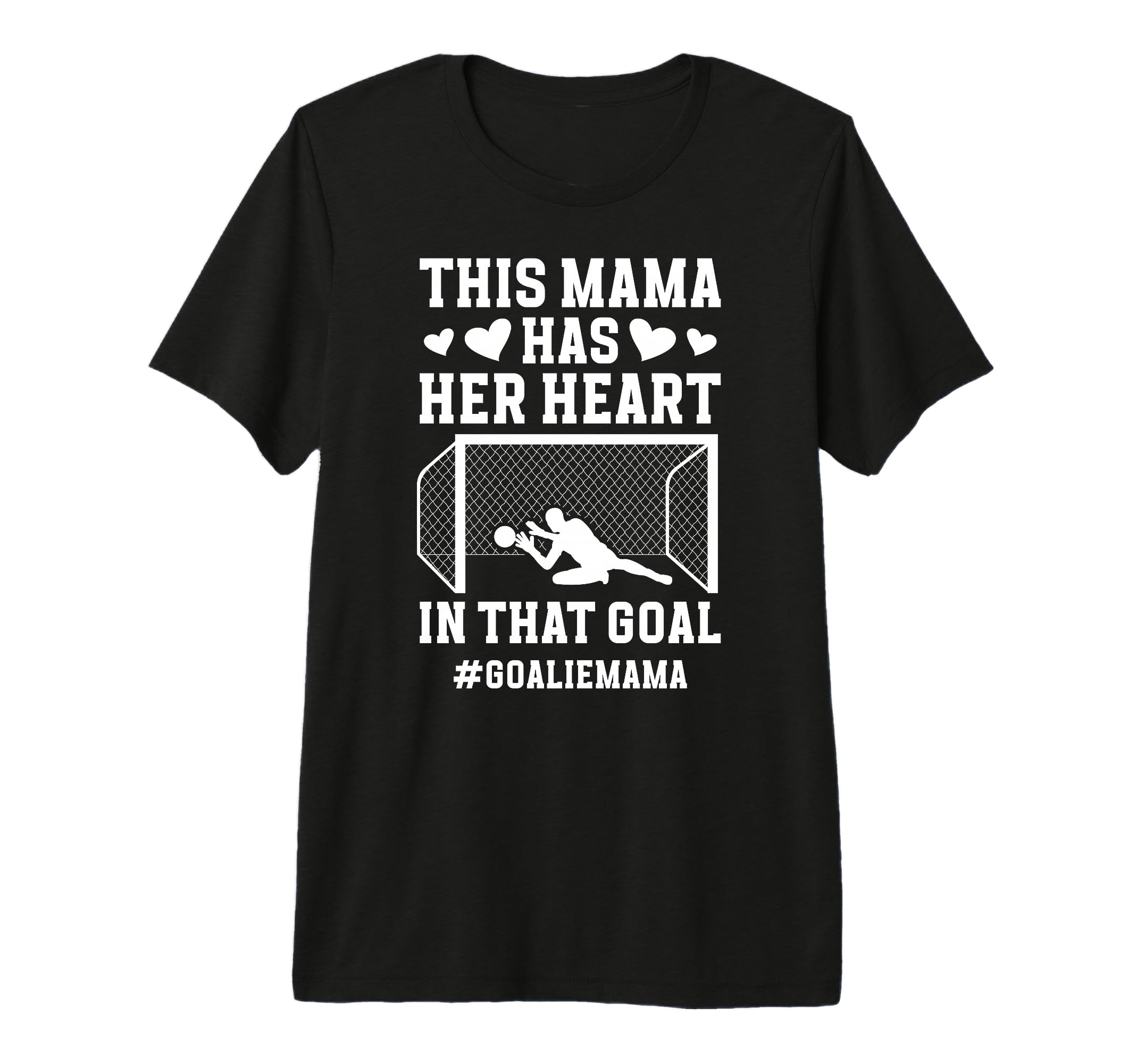 Proud Soccer Goalie Mama Soccer T-Shirt - Casual Everyday Wear for Adults