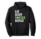 Eat Sleep Soccer Repeat Funny Soccer Mom Hoodie - Minimalist Print Unisex