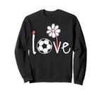 Soccer Love Soccer Sport Daisy Flower Sweatshirt - Graphic Print for Adults