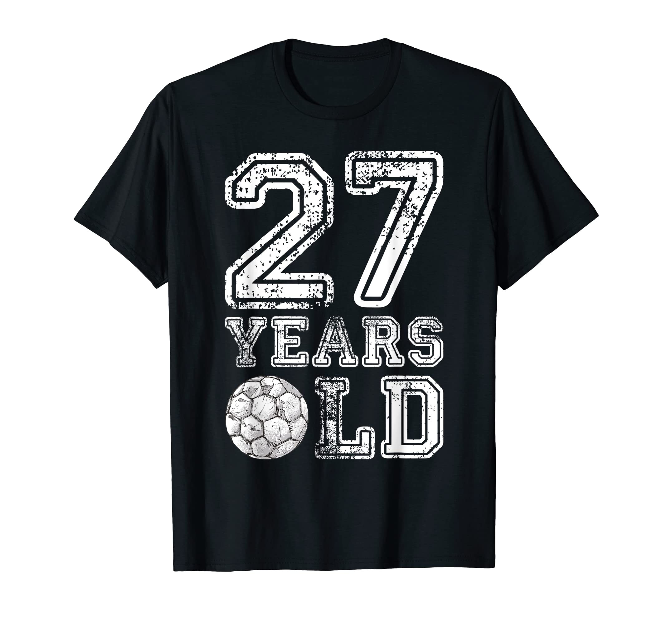 27 Years Old Soccer Sports Birthday T-Shirt - Unique Graphic Men Women