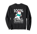 100 Goal Oriented Soccer Rule Sweatshirt - Unique Graphic for Adults