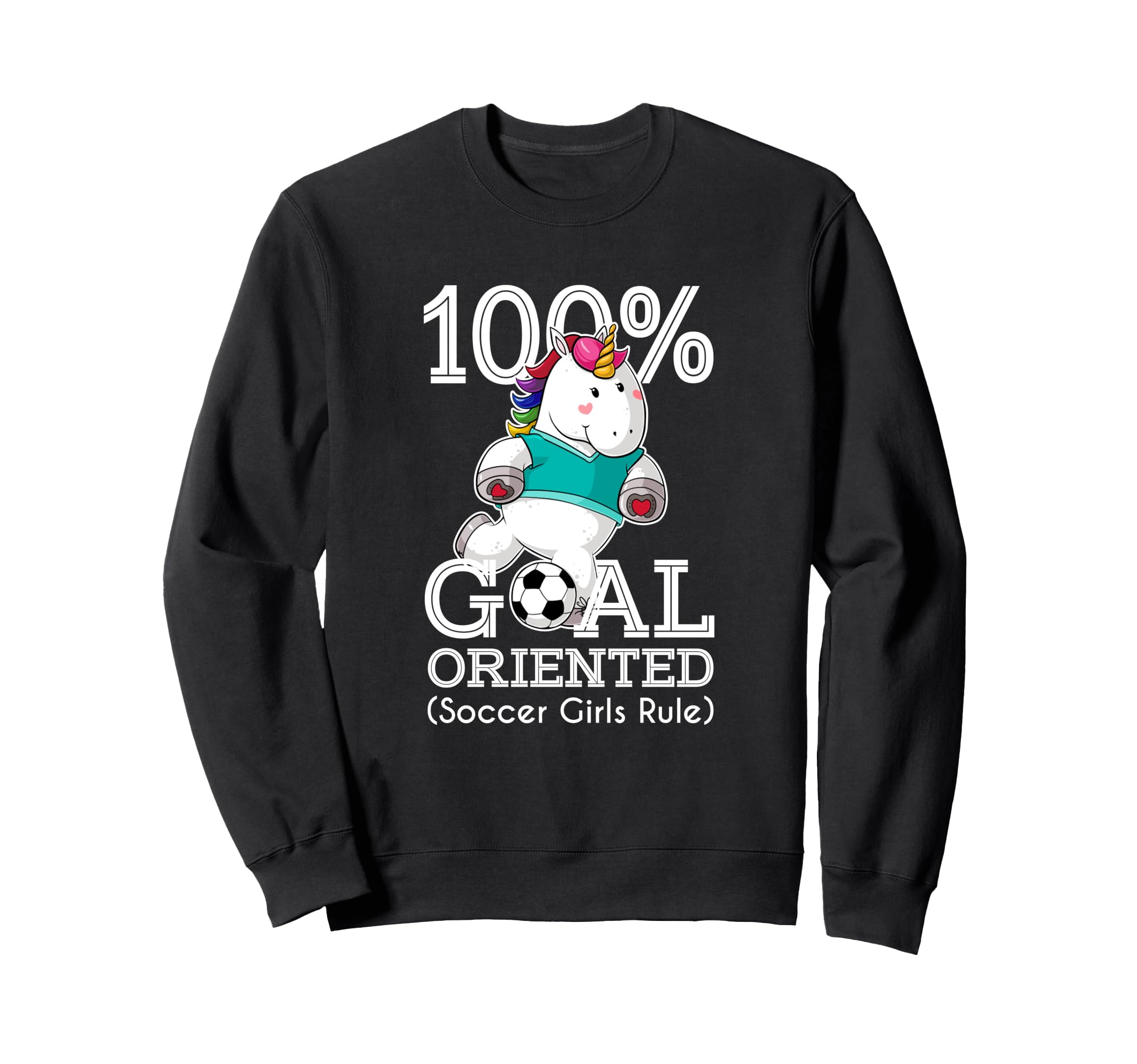 100 Goal Oriented Soccer Rule Sweatshirt - Unique Graphic for Adults