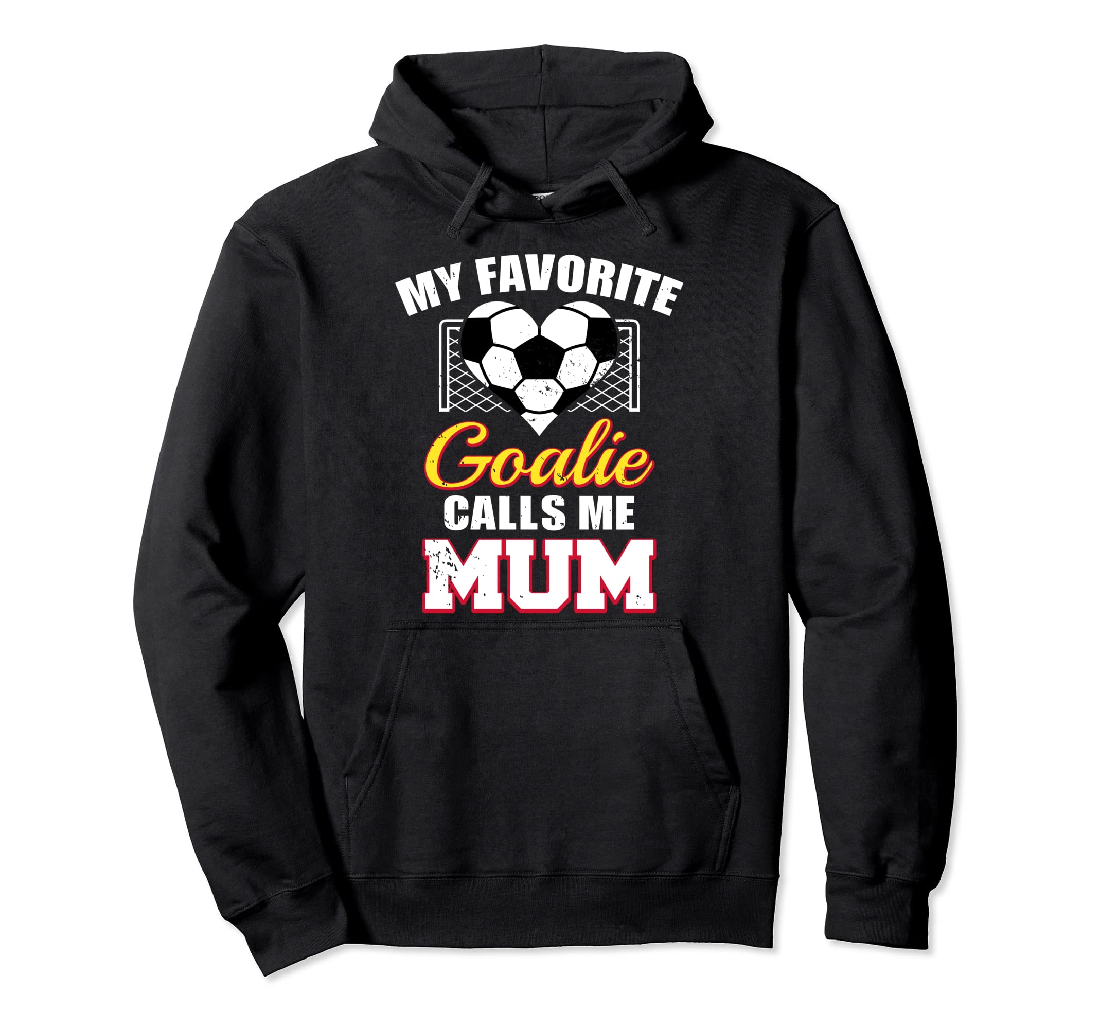 My Favorite Goalie Calls Me Mum Soccer Hoodie - Minimalist Print Unisex