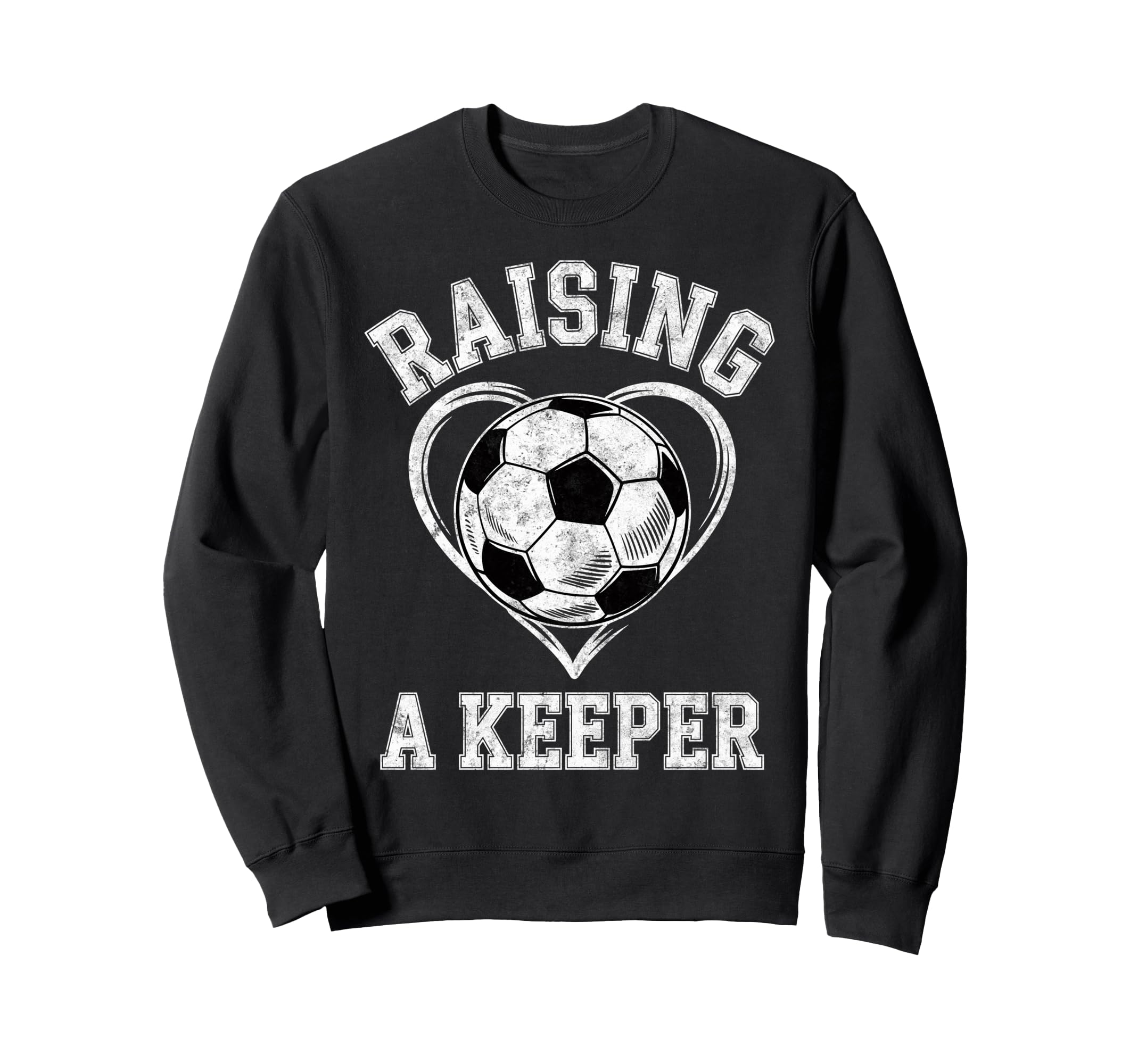 Raising Keeper Soccer Mom Im Sweatshirt - Minimalist Print Unisex