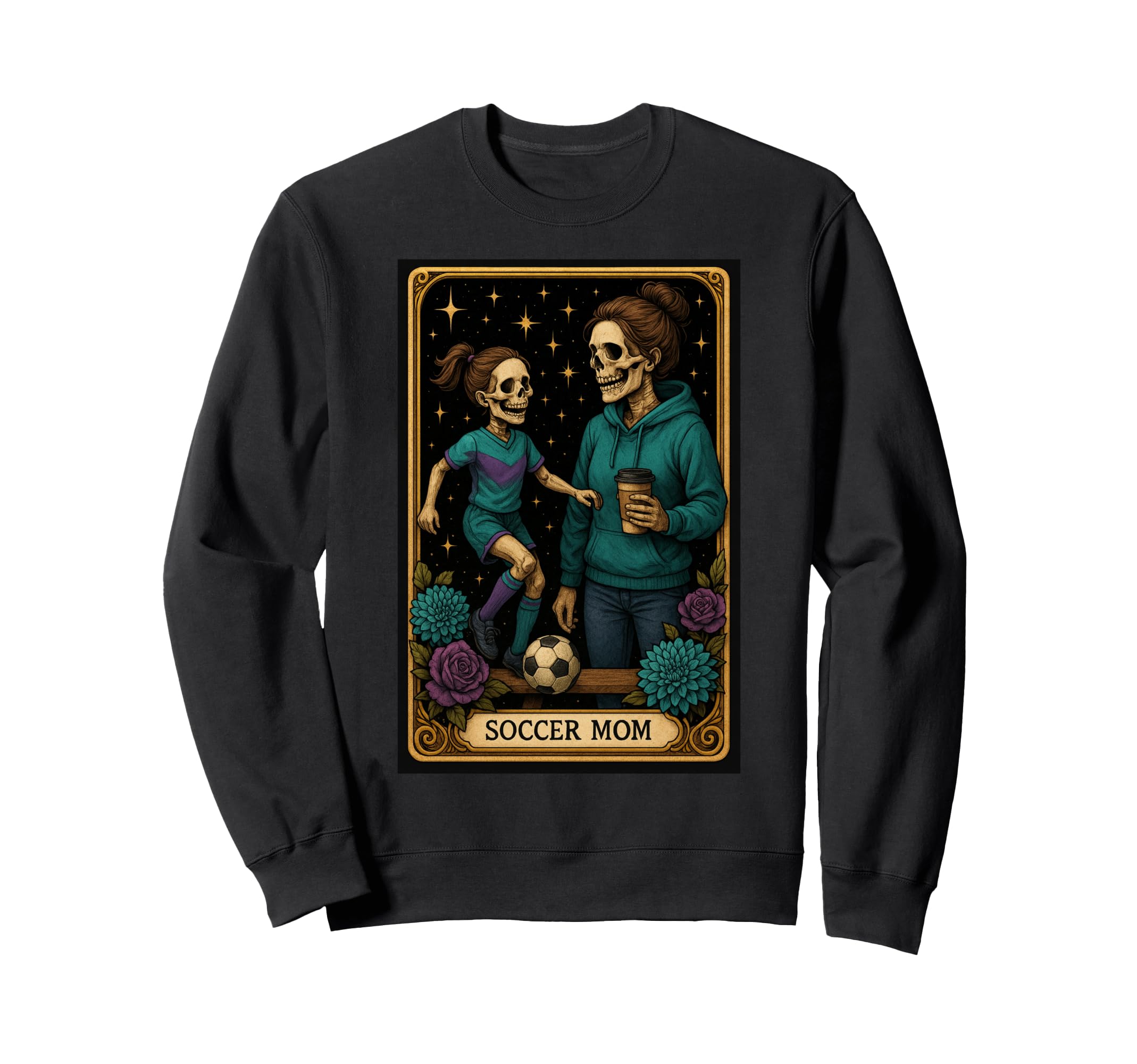 Soccer Mom Tarot Card Daughter Mothers Sweatshirt - Trendy Graphic Unisex