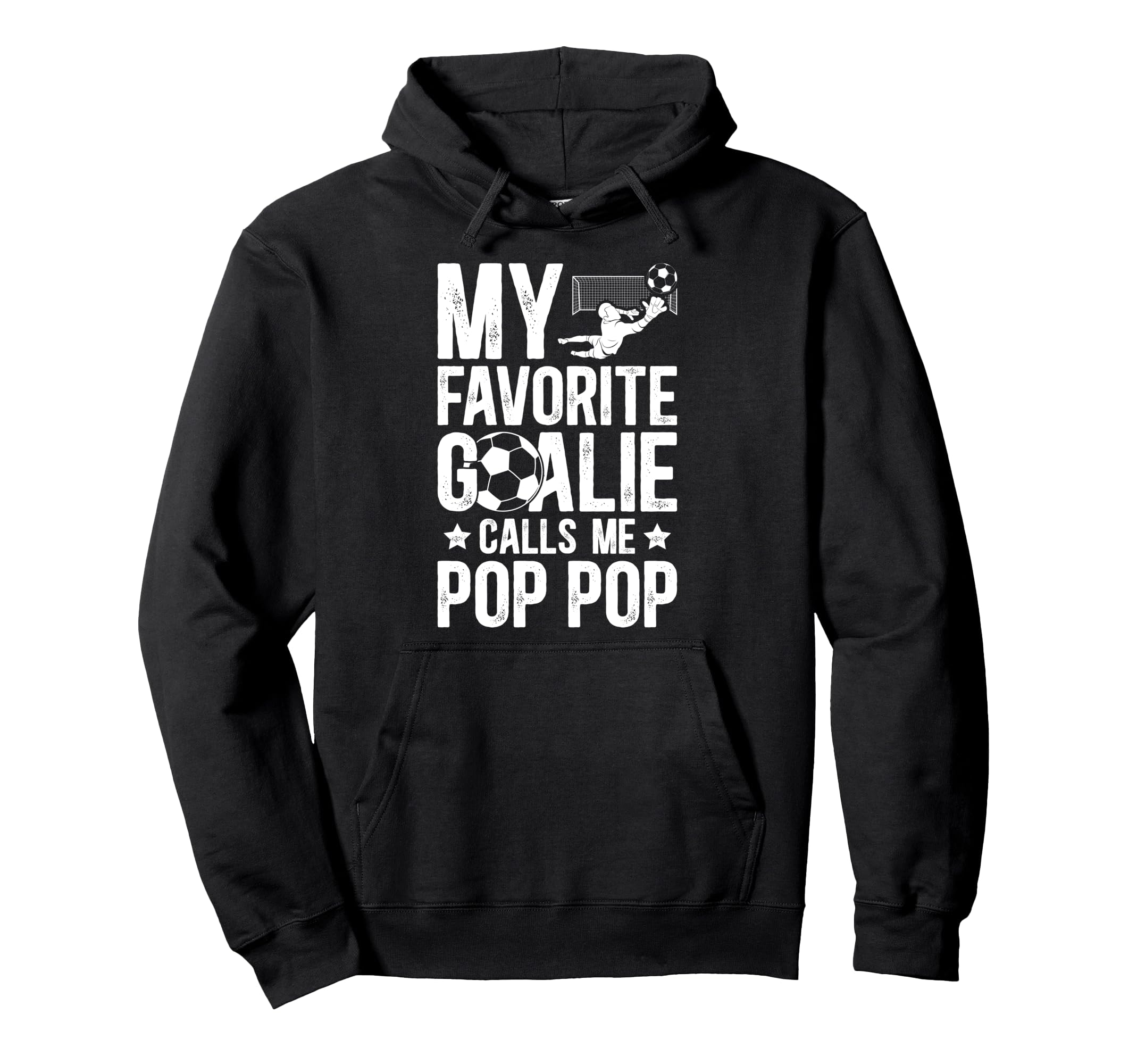My Favorite Soccer Goalie Pop Pop Soccer Hoodie - Graphic Print Men Women