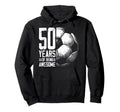50Th Birthday Soccer Player Football 50 Hoodie - Graphic Print Men Women