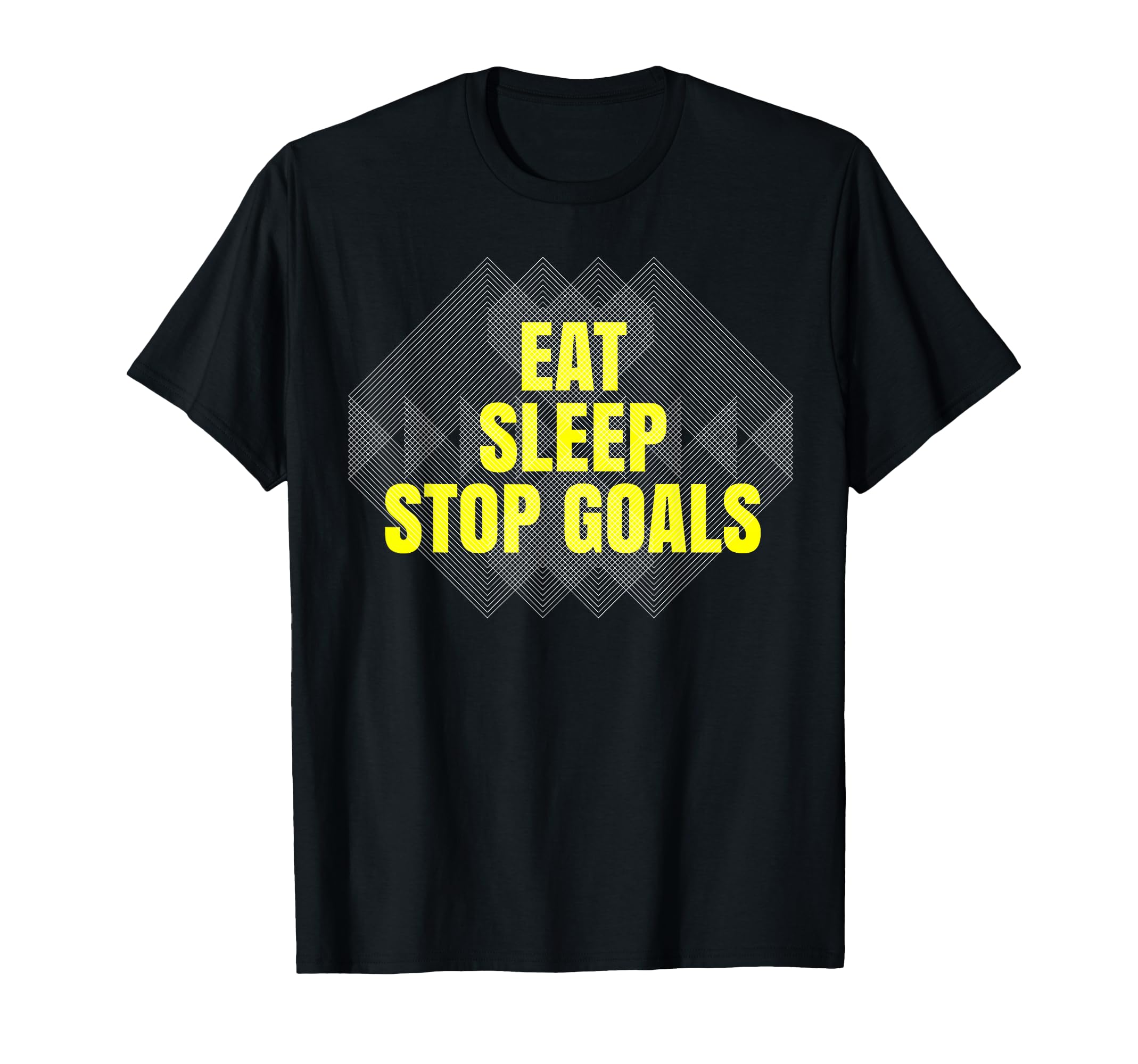 Eat Sleep Stop Goals Soccer Hockey T-Shirt - Minimalist Print Men Women