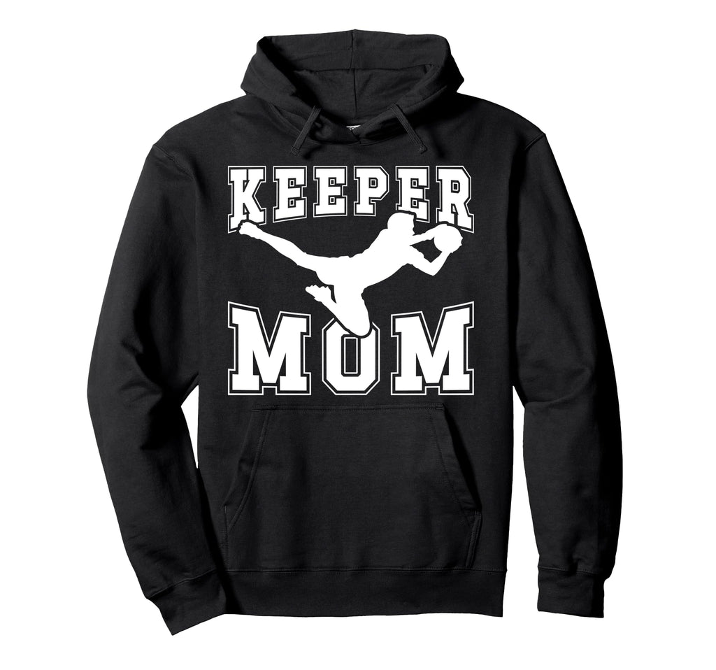 Soccer Keeper Mom Soccer Goalie Hoodie - Aesthetic Graphic for Adults