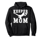 Soccer Keeper Mom Soccer Goalie Hoodie - Aesthetic Graphic for Adults