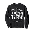 My Heart Is That Field Soccer Sweatshirt - Unique Graphic Men Women