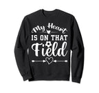 My Heart Is That Field Soccer Sweatshirt - Unique Graphic Men Women