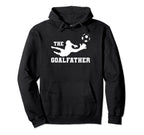 Goalkeeper Funny Soccer Player Hoodie - Casual Everyday Wear Men Women