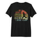 My Favorite Soccer Player Calls Me Mom T-Shirt - Fun Novelty Design Unisex