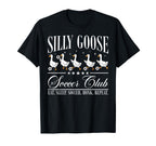 Silly Goose Soccer Club Funny Goose Soccer T-Shirt - Graphic Print Unisex