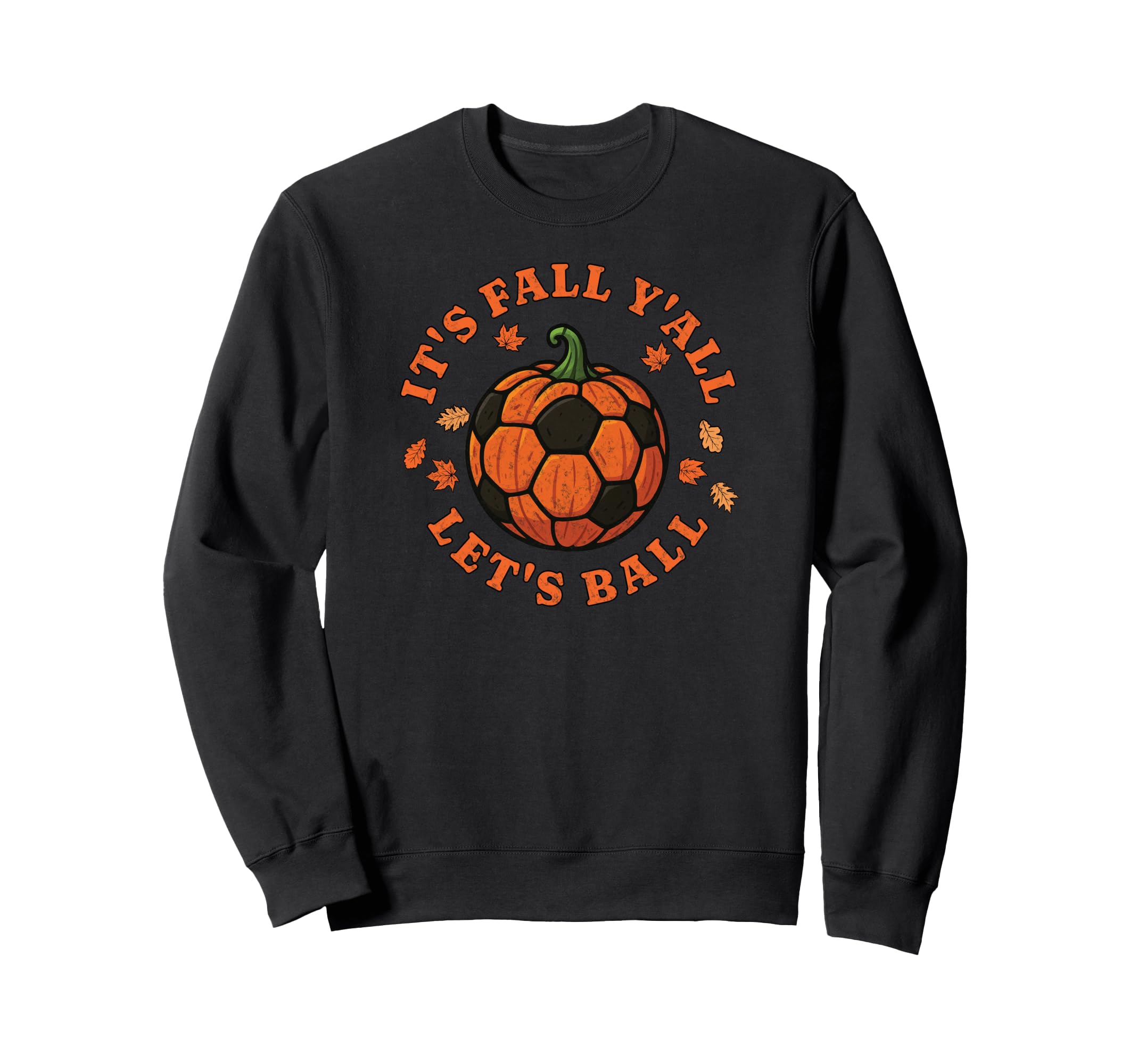 Its Fall Lets Ball Soccer Pumpkin Sweatshirt - Custom Art Print Unisex