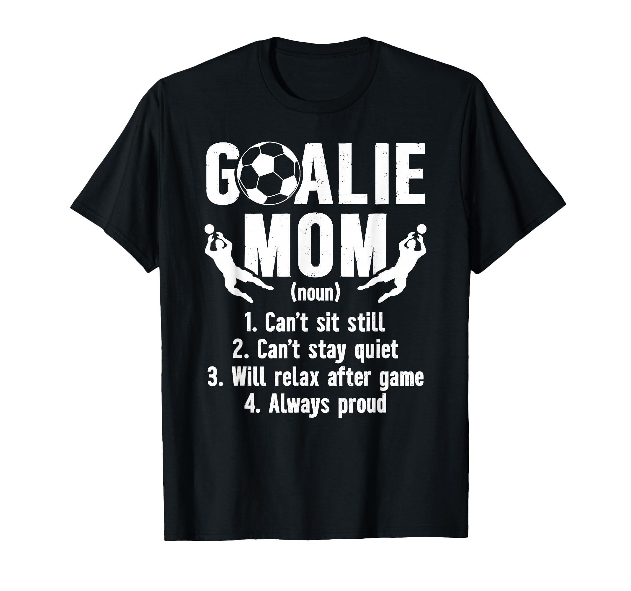 Soccer Goalkeeper Mom Definition T-Shirt - Minimalist Print Men Women