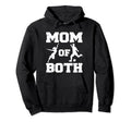 Mom Both Funny Soccer Dance Mom Hoodie - Custom Art Print Men Women