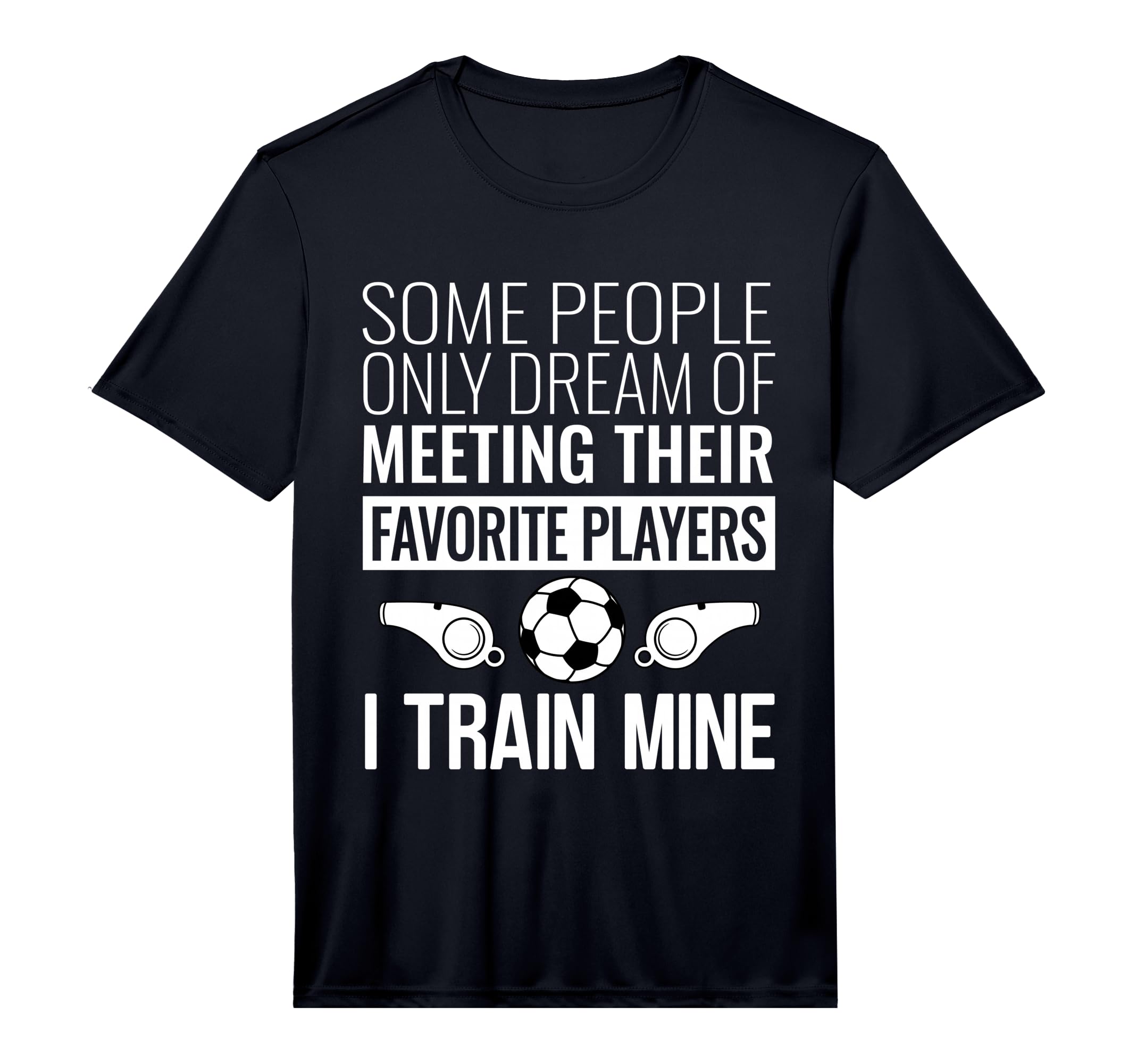 Funny Soccer Coach Trainer Team T-Shirt - Fun Novelty Design for Adults