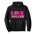 Soccer Soccer Player Love Soccer Hoodie - Novelty Apparel Unisex