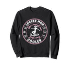Soccer Mom Soccer Player Soccer Sweatshirt - Unique Graphic for Adults