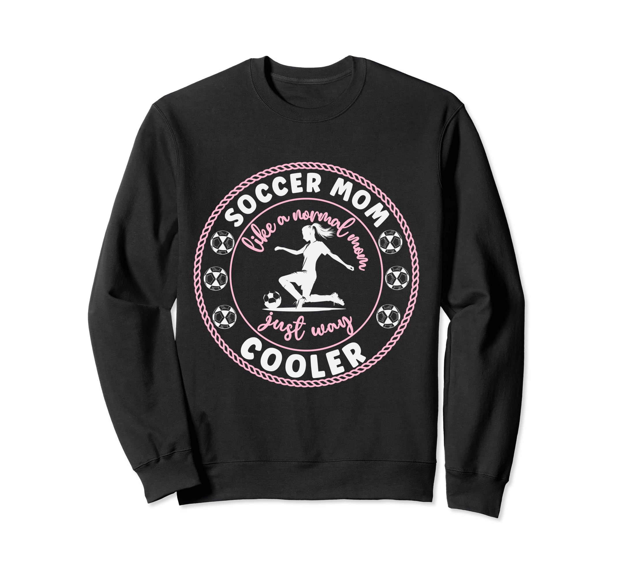 Soccer Mom Soccer Player Soccer Sweatshirt - Unique Graphic for Adults