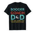 Soccer Coach Dad Fathers Day Soccer T-Shirt - Novelty Apparel for Adults
