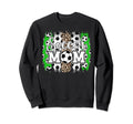 Soccer Mom Soccer Player Mother Sweatshirt - Streetwear Style Men Women