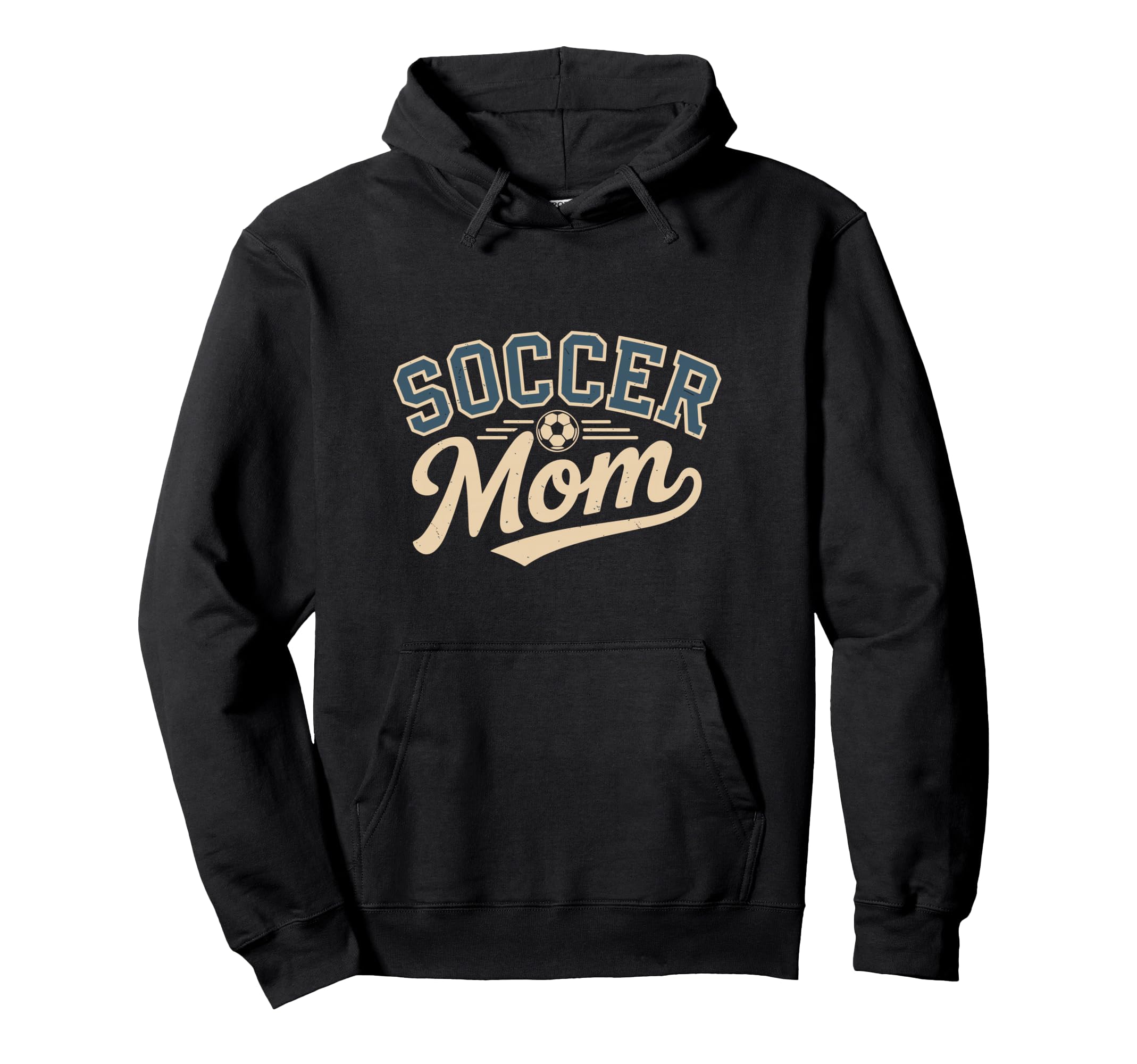 Funny Soccer Mom Mothers Day Hoodie - Novelty Apparel Unisex
