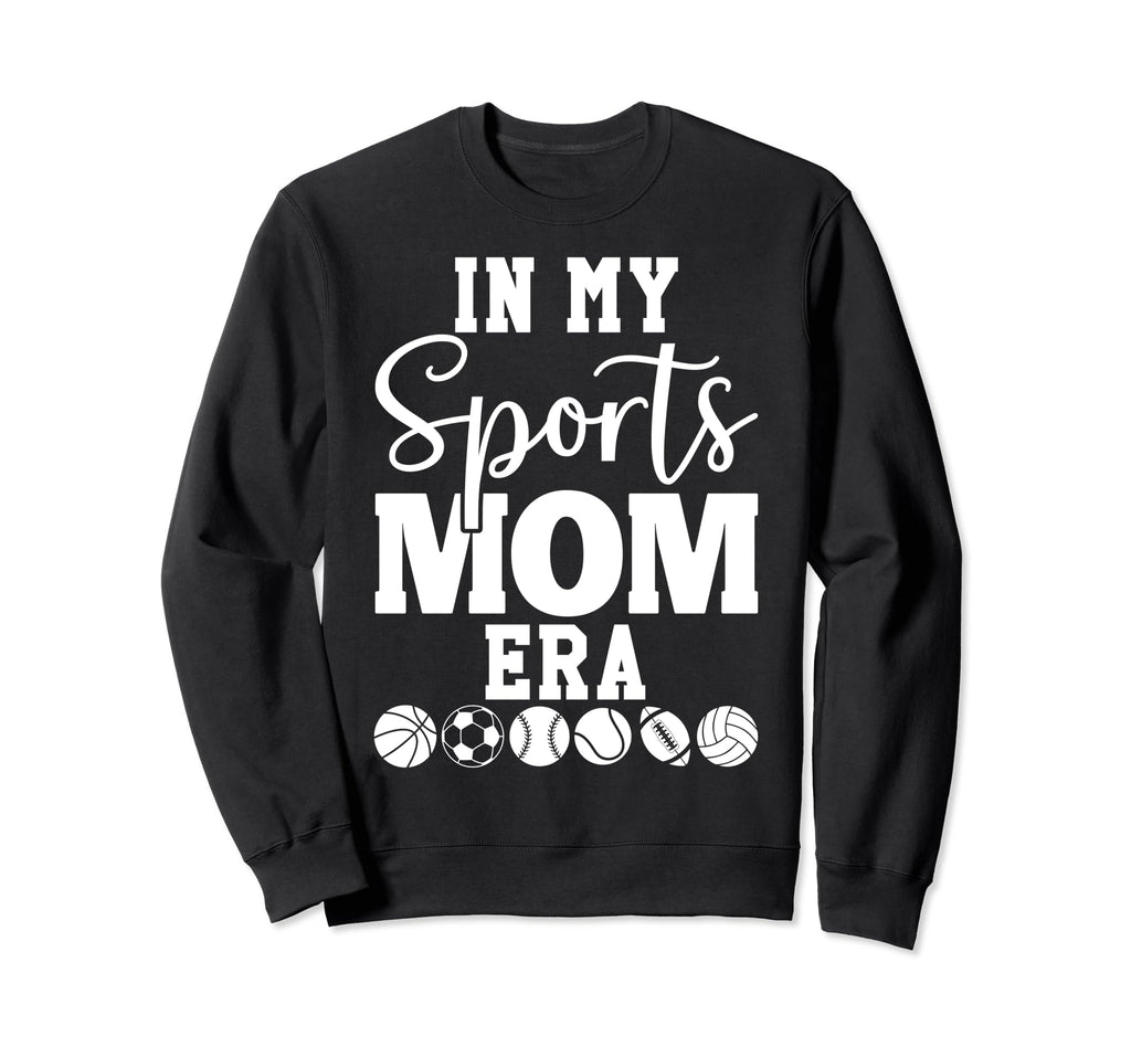 My Sports Mom Era Sports Mama My Sweatshirt - Custom Art Print for Adults