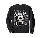 Soccer Sister Soccer Ball Hearts Theme Sweatshirt - Trendy Graphic Unisex