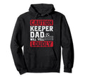 Soccer Keeper Dad Will Yell Loudly Hoodie - Casual Everyday Wear Men Women