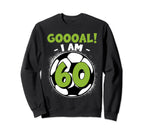 60 Year Old Birthday Soccer Themed Sweatshirt - Unique Graphic Men Women