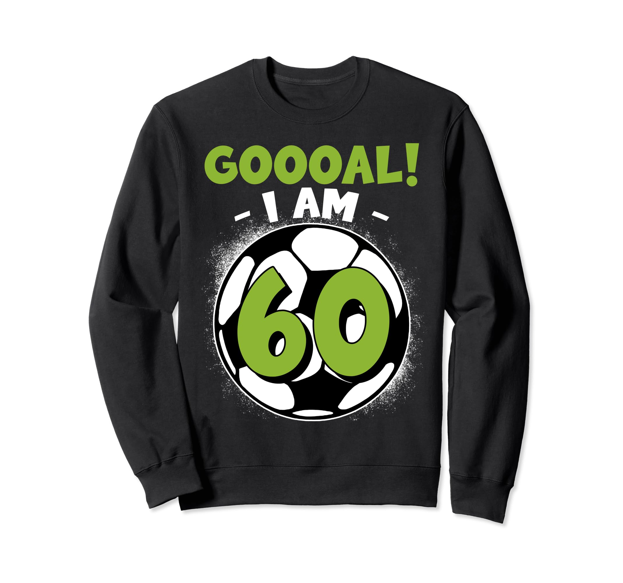 60 Year Old Birthday Soccer Themed Sweatshirt - Unique Graphic Men Women