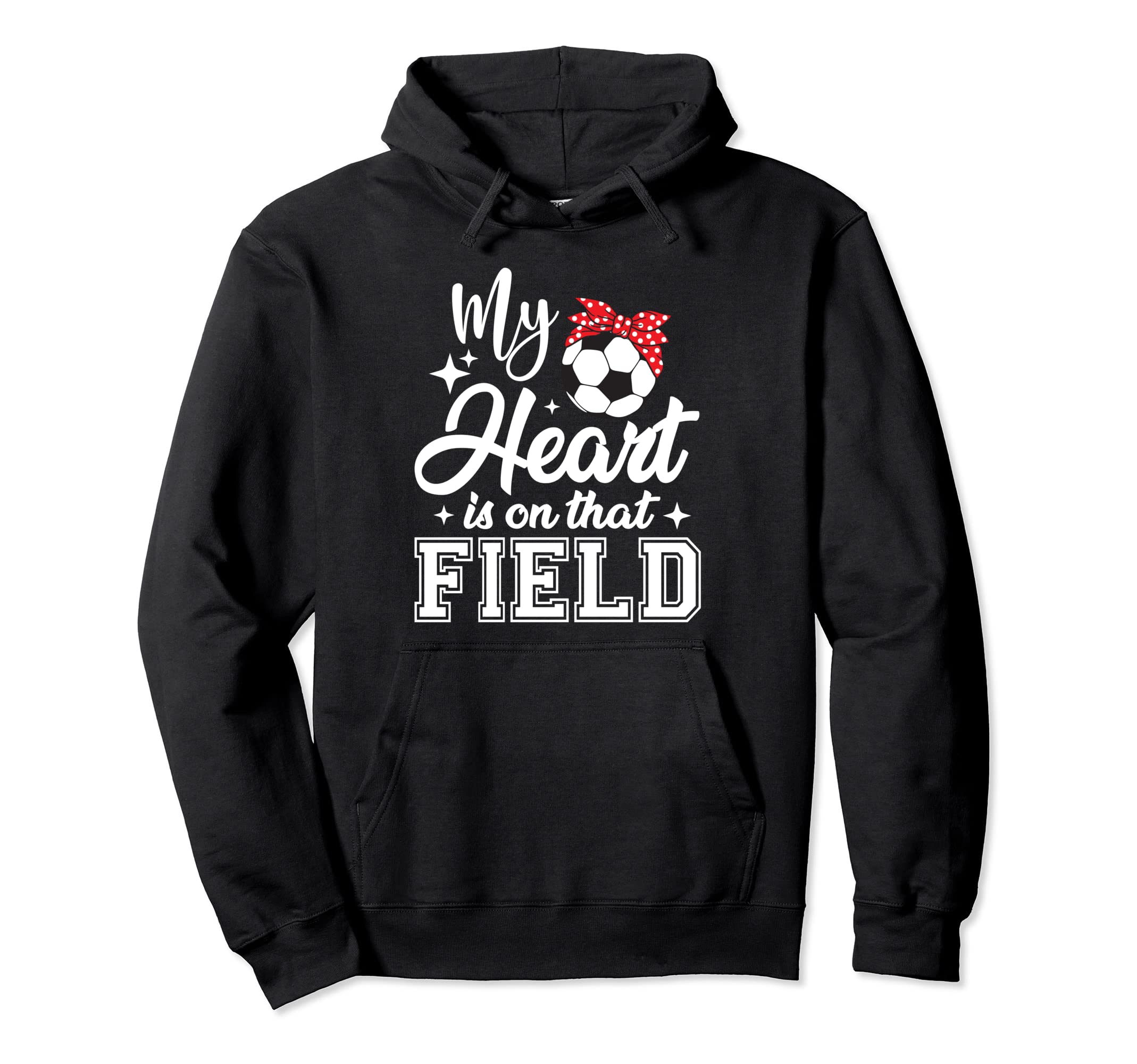 My Heart Is That Field Soccer Mom Hoodie - Fun Novelty Design for Adults