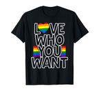 Pride Love Who You Want Rainbow Lbgtq T-Shirt - Graphic Print Unisex