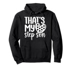 My Stepson Soccer Step Mom Soccer Player Hoodie - Novelty Apparel Unisex