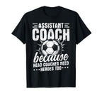 Soccer Assistant Coach Trust Me Im T-Shirt - Graphic Print Men Women