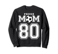 Number 80 Custom Proud Soccer Futbol Sweatshirt - Custom Art Print Unisex