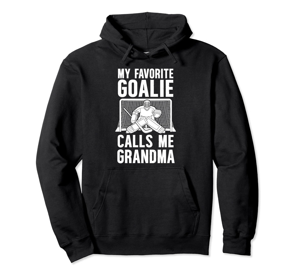 My Favorite Hockey Goalie Grandma Hoodie - Unique Graphic for Adults