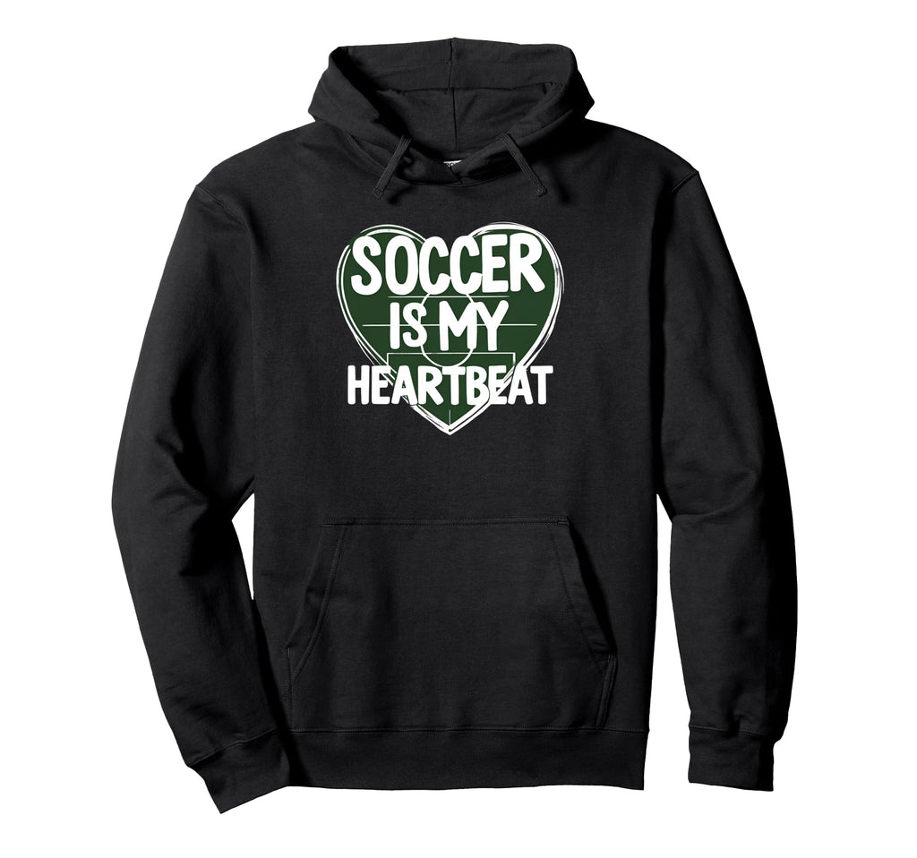 Soccer Is My Heartbeat Funny Soccer Hoodie - Fun Novelty Design Men Women
