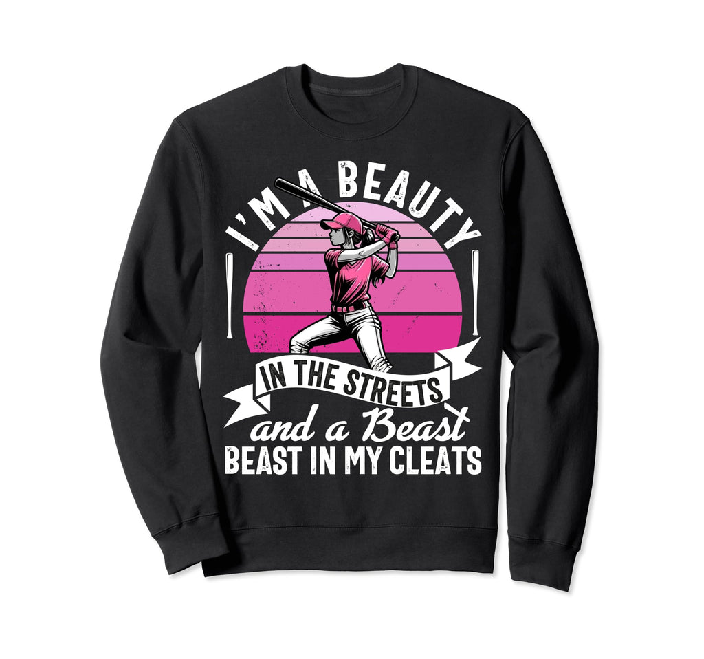 Im Beauty Streets And Beast My Cleats Sweatshirt - Novelty Apparel Unisex